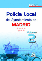 Policia local del ayuntamiento de madrid.temario.volumen ii