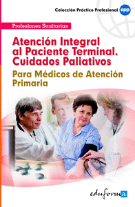 Atención integral al paciente terminal (cuidados paliativos)