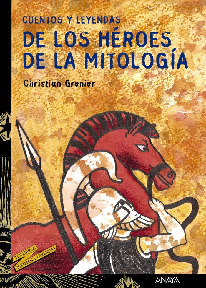 Cuentos y leyendas de los héroes de la mitología - Juguetería Ideas