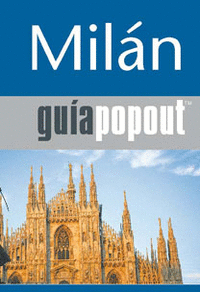 Gu¡a Popout - Milán