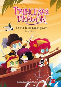 Princesas Dragón: La isla de las hadas pirata