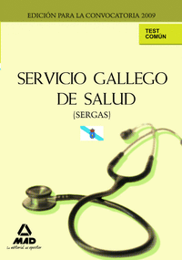 Servicio gallego de salud (sergas). test comun