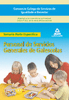 Personal de servicios generales de galescolas del consorcio galego de servizos de igualdade e benestar. Temario de la parte específica