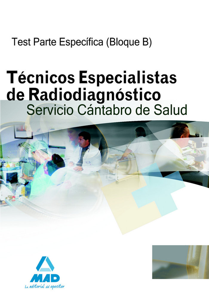 Tecnicos especialistas de radiodiagnostico, servicio cantabr
