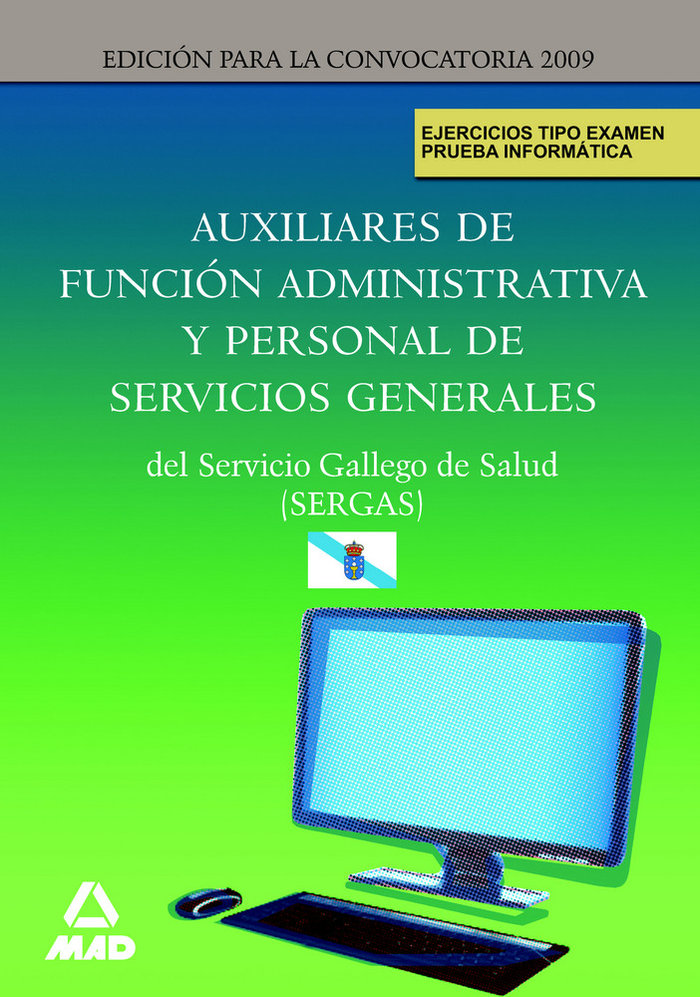 Auxiliares de funcion administrativa y personal de servicios