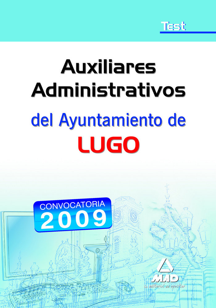 Auxiliares administrativos, ayuntamiento de lugo. test