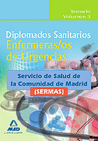 Diplomados sanitarios. Enfermeras/os de urgencias del servicio de salud de la comunidad de madrid (sermas). Temario volumen iii