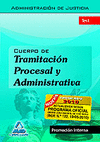 Cuerpo de tramitacion procesal y administrativa, promocion i