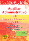 Auxiliar administrativo comunidad autonoma de cantabria. in