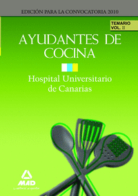 Ayudantes de cocina del hospital universitario de canarias. Temario. Volumen ii