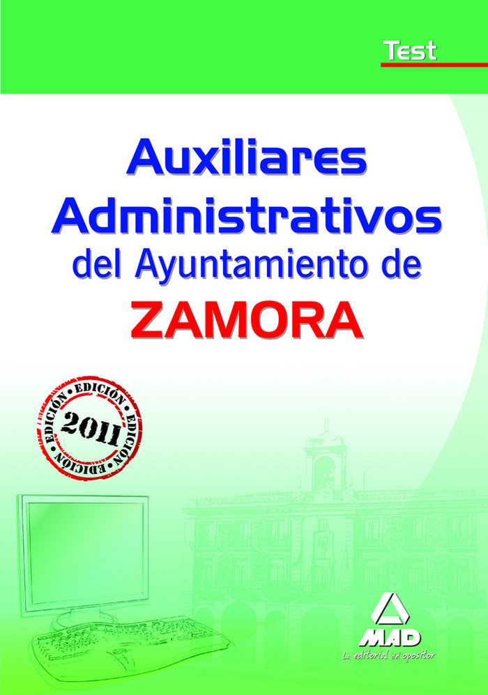 Auxiliares administrativos, ayuntamiento de zamora. test