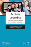 Mobile learning. Los dispositivos móviles como recurso educativo