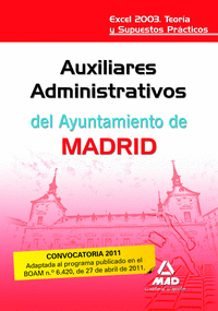 Auxiliares administrativos, ayuntamiento de madrid, excel 20
