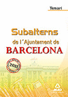 Subalterns, ajuntament de barcelona. temari