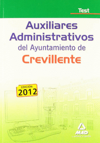 Auxiliares Administrativos, Ayuntamiento de Crevillente. Test