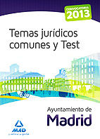 Ayuntamiento de madrid. temas juridicos comunes y test