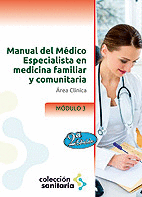 Manual del medico especialista en medicina familiar y comuni