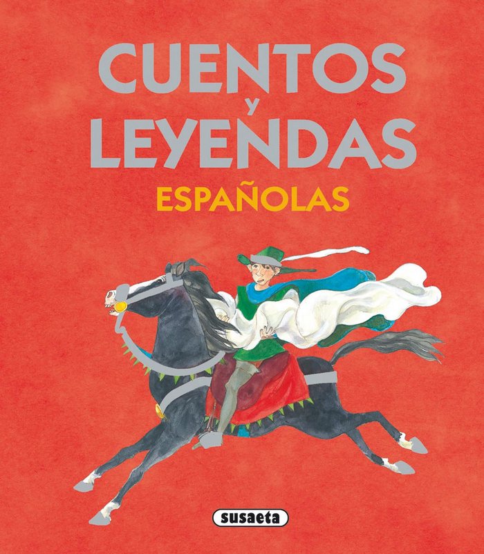 Cuentos y leyendas españolas - Ibérica Libros