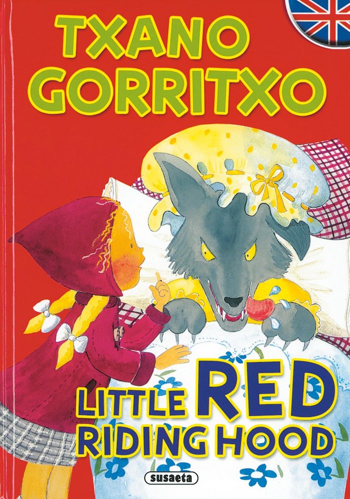 Txano gorritxo/Little Red riding hood