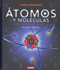 Atomos y moleculas. breve historia de la quimica