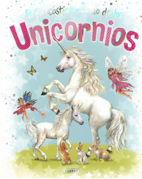 El fantastico mundo de los unicornios