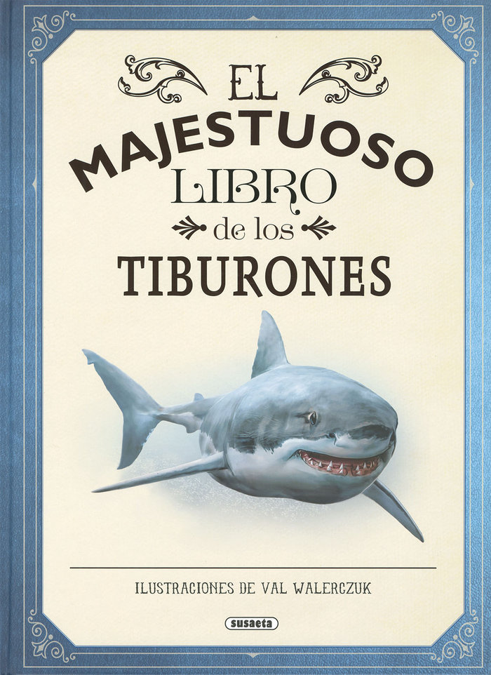 El majestuoso libro de los tiburones - Librería Amarilla