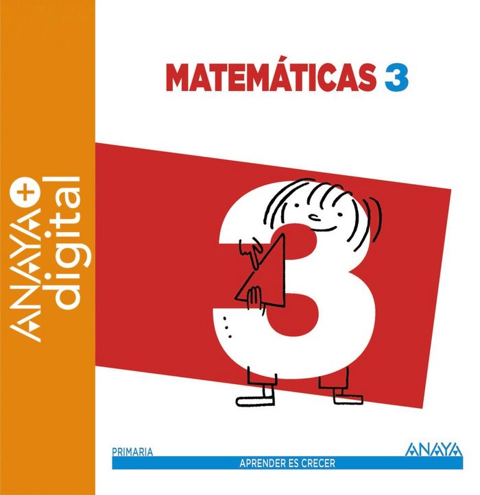 Matemáticas 3. Primaria. Anaya + Digital. 2015
