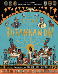 Historia de tutankamon,la
