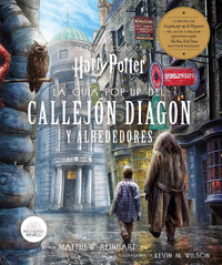 Harry potter: la guia pop-up del callejo diagon y alrededores
