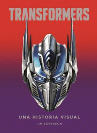Transformers una historia visual