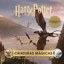 Harry potter: criaturas magicas. un album de las peliculas