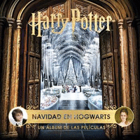 Harry potter navidad en hogwarts un album de las peliculas