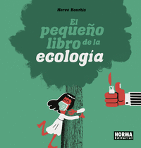 El pequeño libro de la ecologia