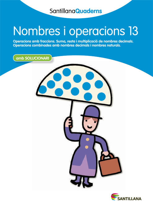 Santillana quaderns nombre i operacions 13
