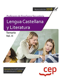 Cuerpo de profesores de enseñanza secundaria. Lengua castellana y literatura.  Temario Vol. II - Librería Garce