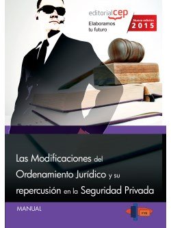 Modificaciones del ordenamiento juridico y su repercusion
