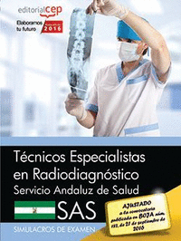 Tecnicos especialistas radiodiagnostico simulacro sas 16