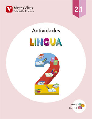 Lingua 2 (2.1-2.2-2.3) actividades (aula activa)