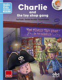 Charlie and the toy shop gang (hello kids)