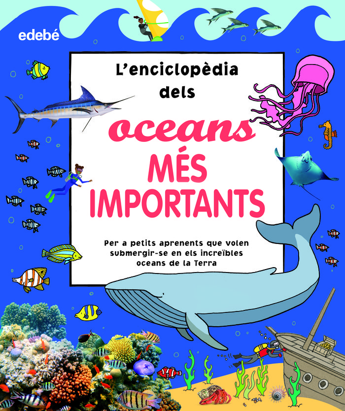 Lenciclopedia dels oceans mes importants