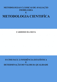 Metodologias clássicas de avaliaçÃo imobiliária e metodologi