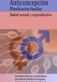 Anticoncepcion planificacion familiar salud sexual y reprod