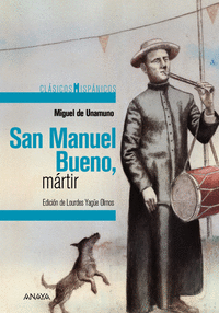 San Manuel Bueno, m醨tir