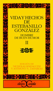 Vida y hechos de Estebanillo González, II. Hombre de buen humor