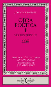 Obra poética, I. Versión bilingüe -