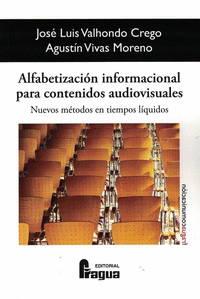 Alfabetizacion informacional para contenidos audiovisuales: nuevo