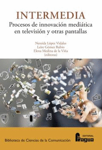 Intermedia procesos e innovacion mediatica en television y
