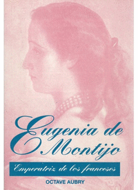 Eugenia de montijo emperatriz franceses