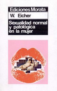 Sexualidad normal y patologica en la mujer