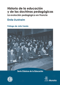 Historia de la educaci髇 y de las doctrinas pedag骻icas. La evoluci髇 pedag骻ica en Francia.